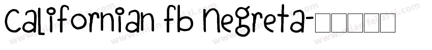 Californian FB Negreta字体转换